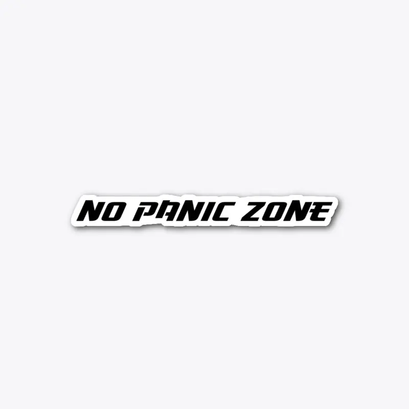 No Panic Zone Sticker